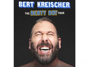 Bert Kreischer The Berty Boy World Tour Wilkes Barre