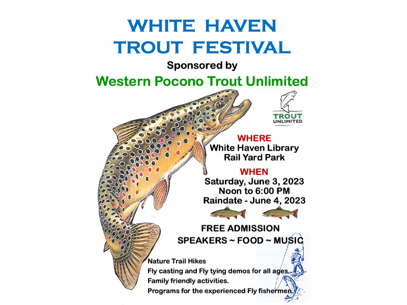 White Haven Trout Festival White Haven DiscoverNEPA