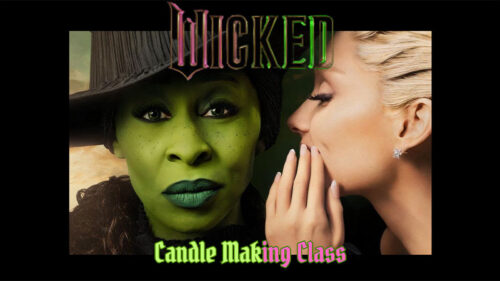 The flyer for the Wicked Themed Candle Making Class at Designs By Olivia Grey in Pittston, PA.