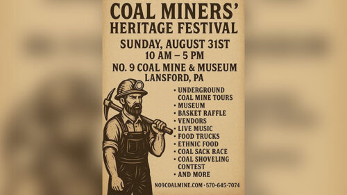 A graphic image of a coal miner promotes the Coal Miners' Heritage Festival, held Sunday, August 31, from 10 a.m. to 5 p.m. at the No. 9 Coal & Mine Museum in Lansford, PA.