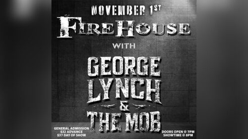 A promotional poster reads: “November 1. FireHouse with George Lynch & The Mob. General Admission: $32 advance, $37 day of show. Doors open at 7 p.m. Showtime at 8 p.m.” The show will be held at Penn’s Peak in Jim Thorpe, PA.