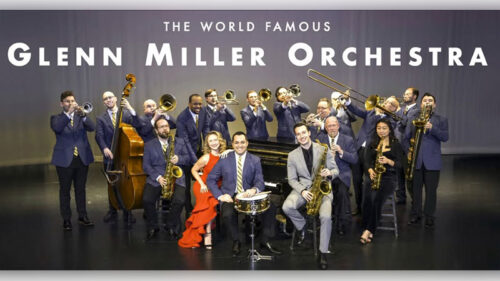 A promotional photo for the World-Famous Glenn Miller Orchestra, featuring the musicians, promotes their upcoming performance at The Theater at North in Scranton, PA.