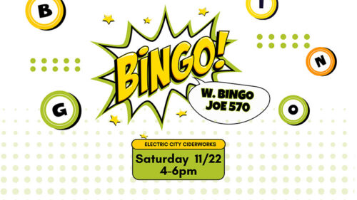 A graphic promoting BINGO at Electric City Ciderworks in Old Forge, PA.