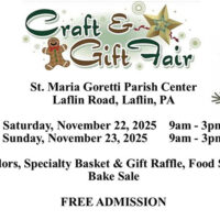 Flyer for the Craft & Gift Fair at St. Maria Goretti Parish Center in Laflin, PA, listing event dates November 22–23, 2025, vendor details, raffles, food, a bake sale, and free admission.