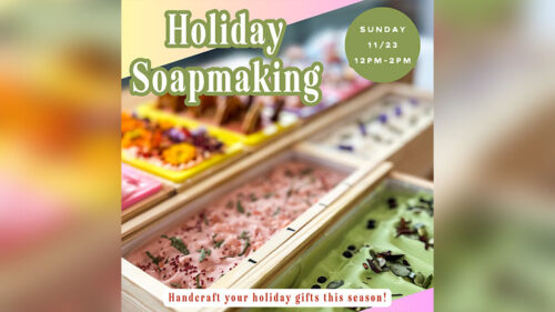Flyer for Holiday soap making