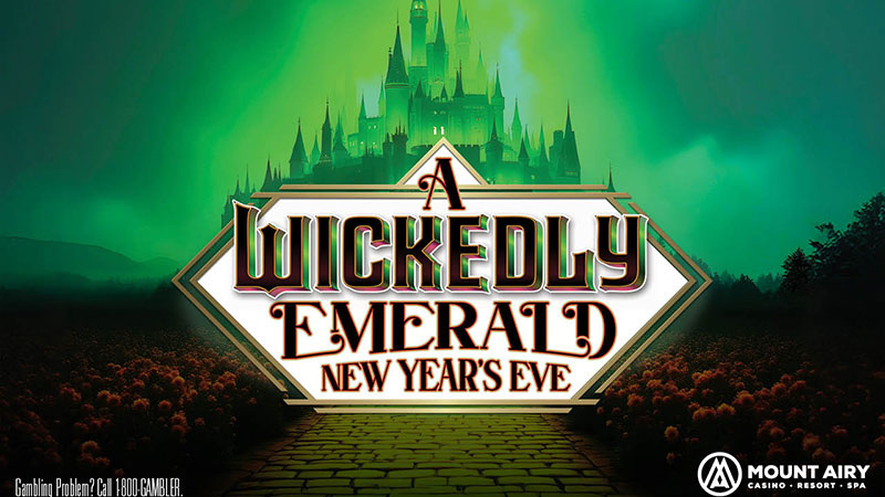 Graphic depicting the Emerald City from Wicked for the Wickedly Emerald New Year's Eve at Mount Airy Casino Resort in Mount Pocono, PA.