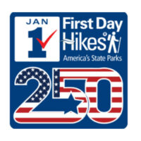 Graphic logo for First Day Hikes on January 1 featuring the number 250 in an American flag design and the text ‘America’s State Parks.’