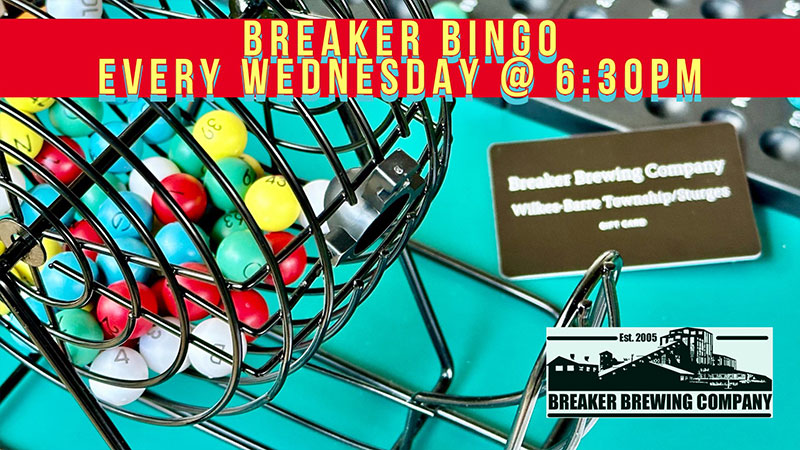 A promotional graphic featuring a bingo ball tumbler for Breaker BINGO at Breaker Brewing Company in Wilkes-Barre Twp., PA.