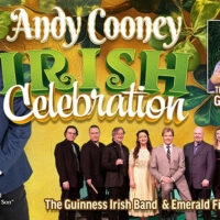 Andy Cooney’s Irish Celebration at The Theater at North in Scranton, PA, takes place on March 15 and is shown in a promotional poster featuring Andy Cooney, The Guinness Irish Band and Emerald Fire Irish Dance. Text includes: “Andy Cooney Irish Celebration,” “The Guinness Irish Band & Emerald Fire Irish Dance,” “With The King of Blarney George Casey Irish Comedian.”