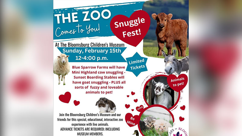 Graphic image for “The Zoo Comes to You Snuggle Fest” on Sunday, February 15th from 12–4 PM at Bloomsburg Children’s Museum in Bloomsburg, PA.