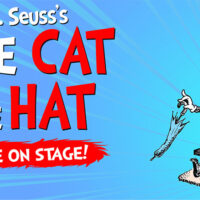 Illustrated artwork of the Cat in the Hat tipping his striped hat beside the title text, live on stage at the F.M. Kirby Center in Wilkes-Barre, PA.