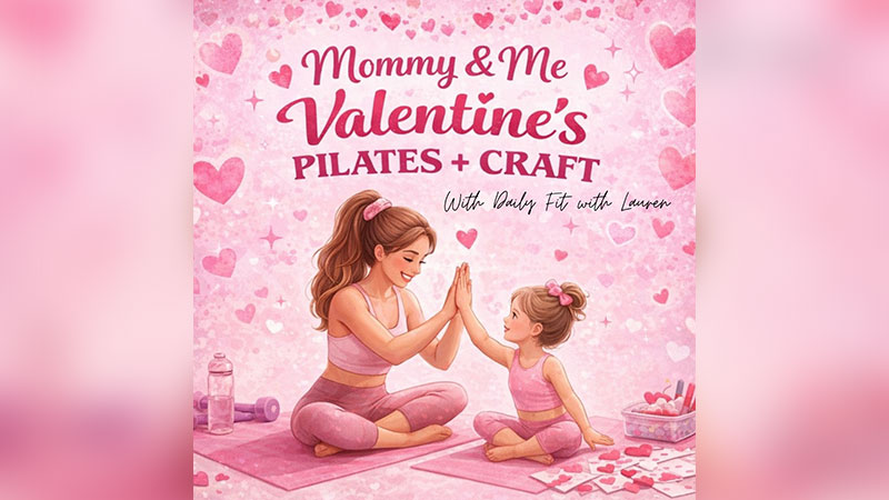 “Mommy & Me Valentine’s Pilates + Craft” event graphic for the Art Party Place in Mountain Top, PA.