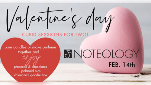 Valentine’s Day Cupid Sessions for Two at Noteology Custom Studio in Scranton, PA, offering candle pouring or custom perfume with prosecco and chocolates on February 14.