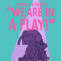Elephant & Piggie’s “We Are in a Play!” image
