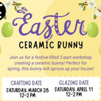 A flier for the Easter Ceramic bunny workshop held at Abington Art Studio in Clarks Summit, PA.