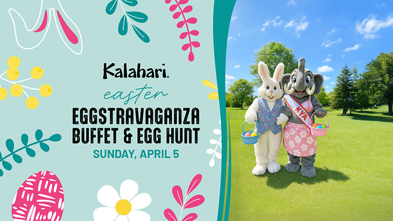 Kalahari Easter Eggstravaganza Buffet and Egg Hunt graphic with bunny mascots and spring decorations for Sunday, April 5 at Kalahari Resorts in Pocono Manor, PA.