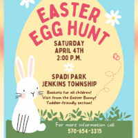 A graphic image with an Easter Bunny and yellow egg with text promoting the Jenkins Township Easter Egg Hunt at Spadi Park in Jenkins Township on Saturday, April 4 at 2 p.m. Baskets for all children. Visit from the Easter Bunny. Toddler-friendly section. For more information call 570-654-3315.