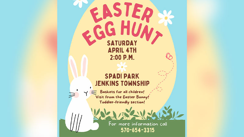 A graphic image with an Easter Bunny and yellow egg with text promoting the Jenkins Township Easter Egg Hunt at Spadi Park in Jenkins Township on Saturday, April 4 at 2 p.m. Baskets for all children. Visit from the Easter Bunny. Toddler-friendly section. For more information call 570-654-3315.