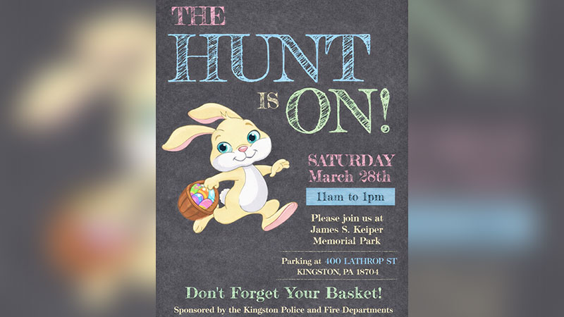 “The Hunt Is On” Easter Egg Hunt graphic with bunny illustration for Saturday, March 28 from 11 a.m. to 1 p.m. at James S. Keiper Memorial Park in Kingston, PA.