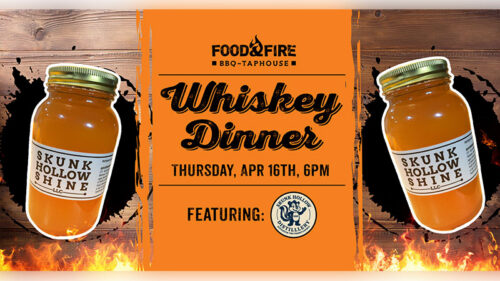 Promotional flier for Moonshine Dinner at Food & Fire BBQ-Taphouse in Moosic, PA.
