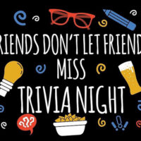 Graphic image for trivia night at Five Mountain Brewing Company in Shickshinny, PA, with the wording “Friends Don't Let Friends Miss Trivia Night“ with images of red glasses, beer, light bulb, a bowl of chips and more.