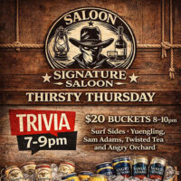 A graphic image with the logo for Signature Brewery & Saloon in Stroudsburg, PA, and beer cans with the words: “Thirsty Thursday. Trivia 7-9 p.m. $20 buckets 8-10 p.m. Surf Sides, Yuengling, Sam Adams, Twisted Tea and Angry Orchard“ promoting weekly trivia night.